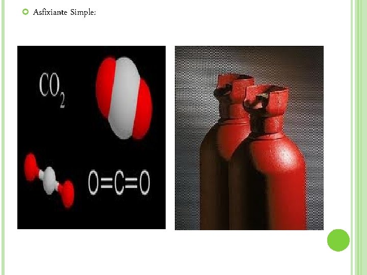 Asfixiante Simple: Asfixiante Simple: