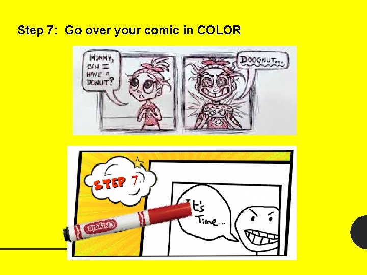 Step 7: Go over your comic in COLOR 7 
