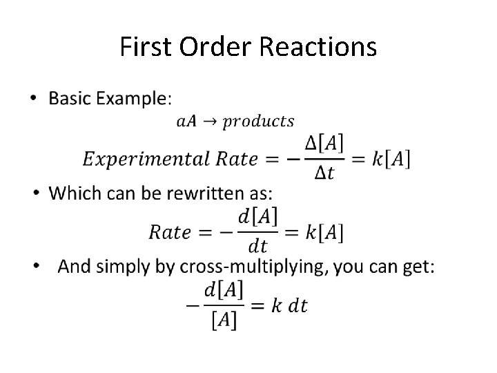 First Order Reactions • 