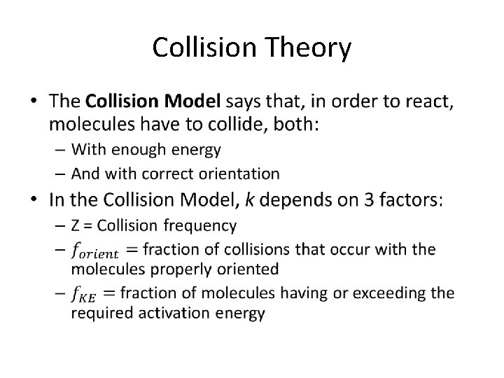 Collision Theory • 