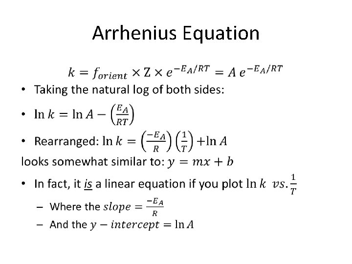 Arrhenius Equation • 
