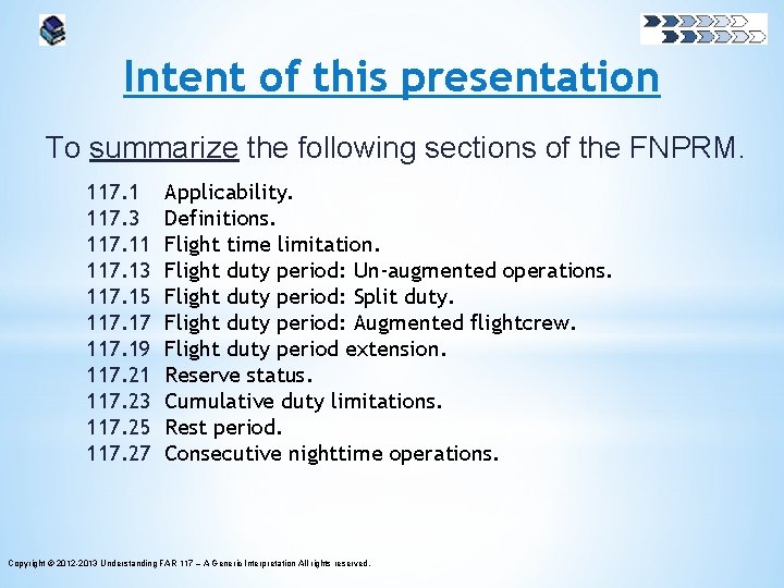 Intent of this presentation To summarize the following sections of the FNPRM. 117. 1