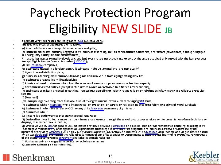 Paycheck Protection Program Eligibility NEW SLIDE JB • • • • • • §