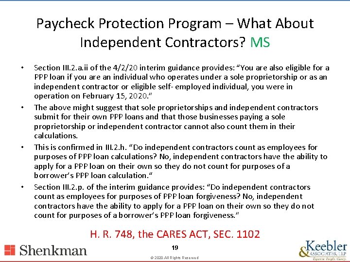 Paycheck Protection Program – What About Independent Contractors? MS • • Section III. 2.