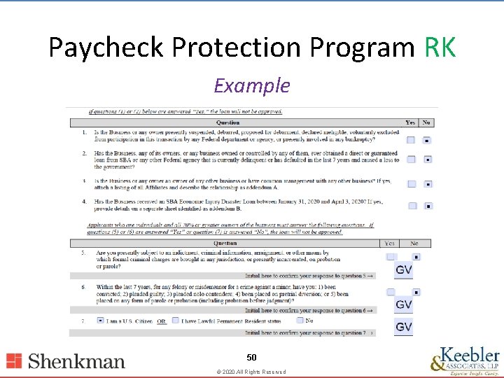 Paycheck Protection Program RK Example 50 © 2020. All Rights Reserved 