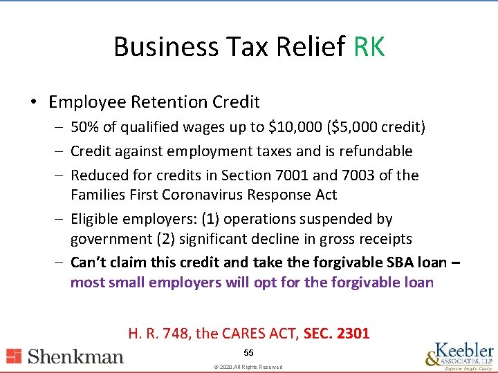 Business Tax Relief RK • Employee Retention Credit – 50% of qualified wages up