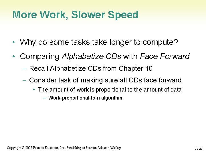 More Work, Slower Speed • Why do some tasks take longer to compute? •