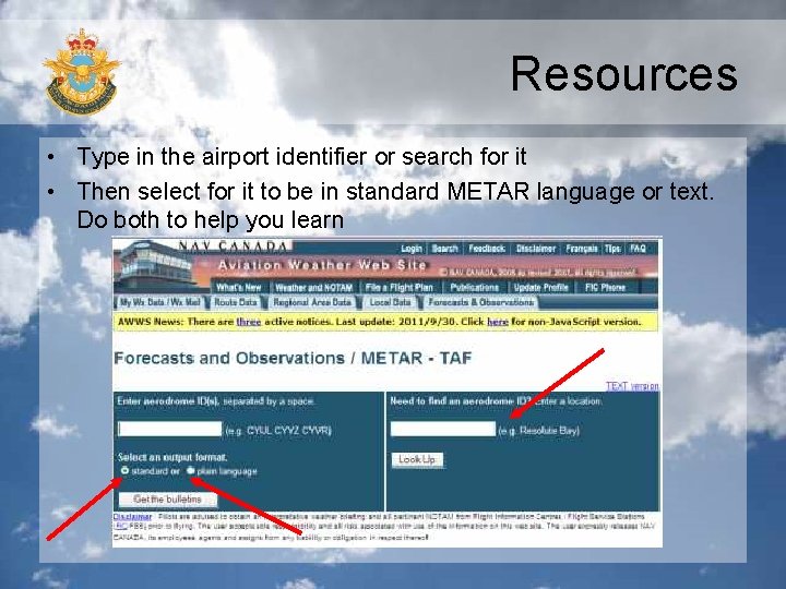 Resources • Type in the airport identifier or search for it • Then select