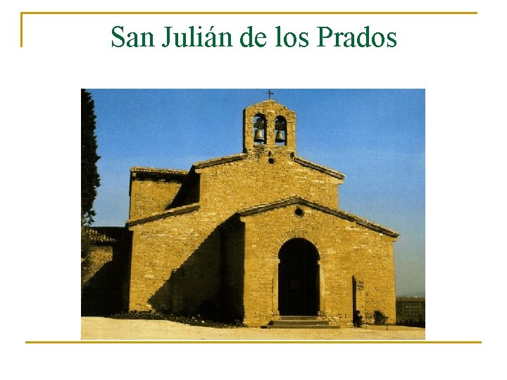 San Julián de los Prados 