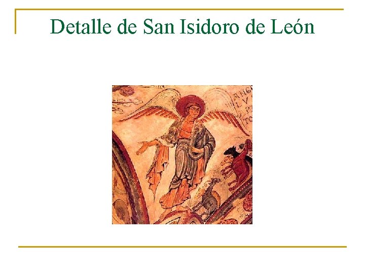 Detalle de San Isidoro de León 