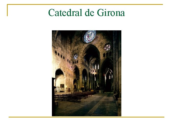 Catedral de Girona 