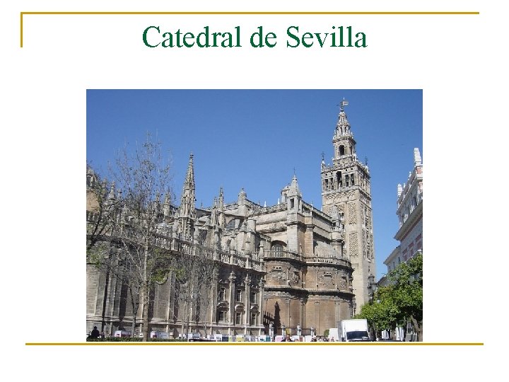 Catedral de Sevilla 