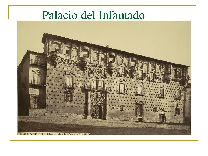 Palacio del Infantado 