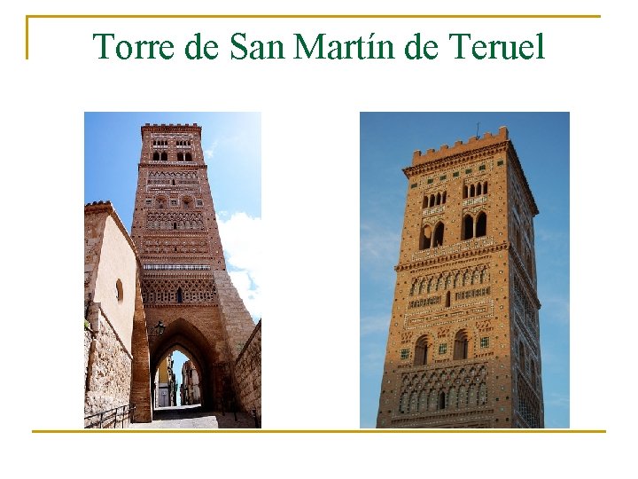 Torre de San Martín de Teruel 