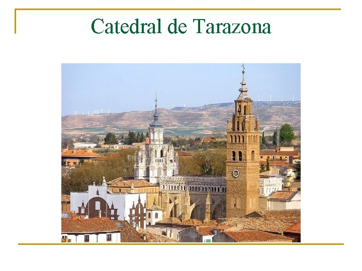 Catedral de Tarazona 