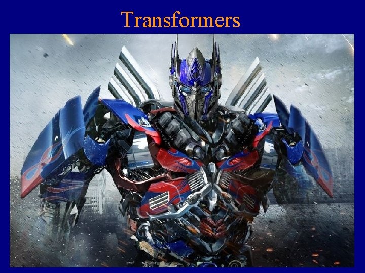 Transformers 