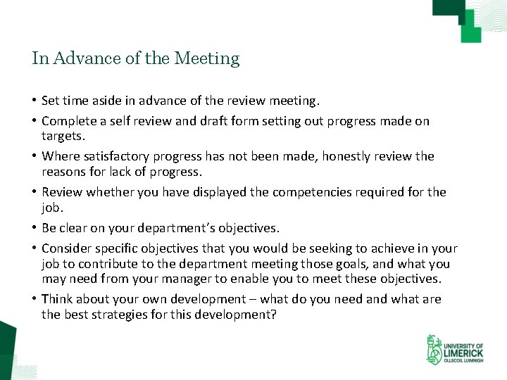 In Advance of the Meeting • Set time aside in advance of the review