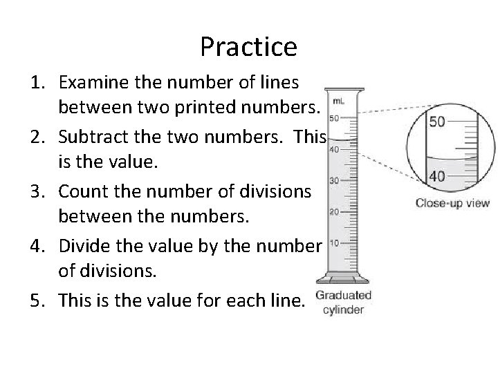 Practice 1. Examine the number of lines between two printed numbers. 2. Subtract the