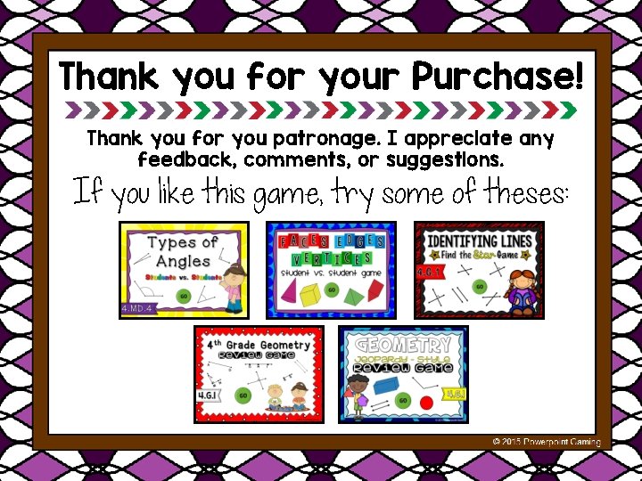 Thank you for your Purchase! Thank you for you patronage. I appreciate any feedback,