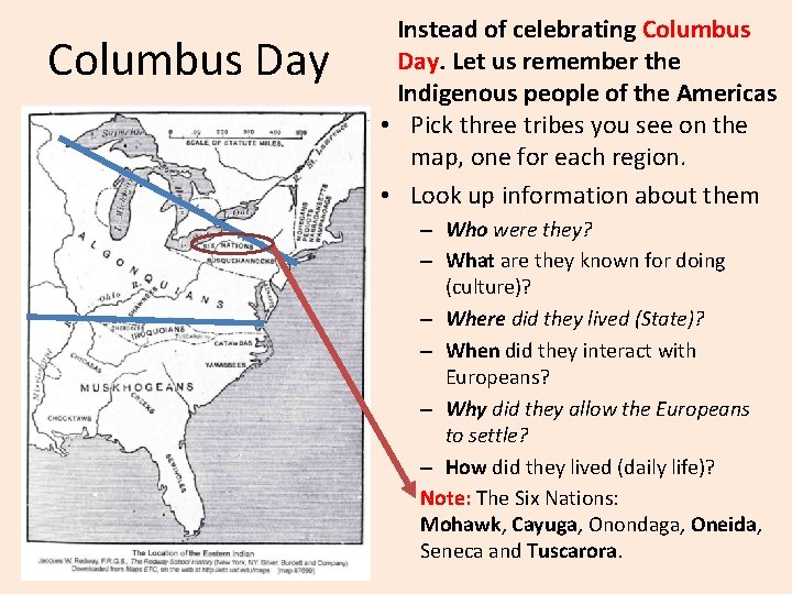 Columbus Day Instead of celebrating Columbus Day. Let us remember the Indigenous people of