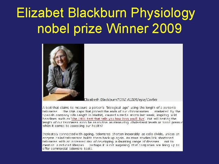 Elizabet Blackburn Physiology nobel prize Winner 2009 