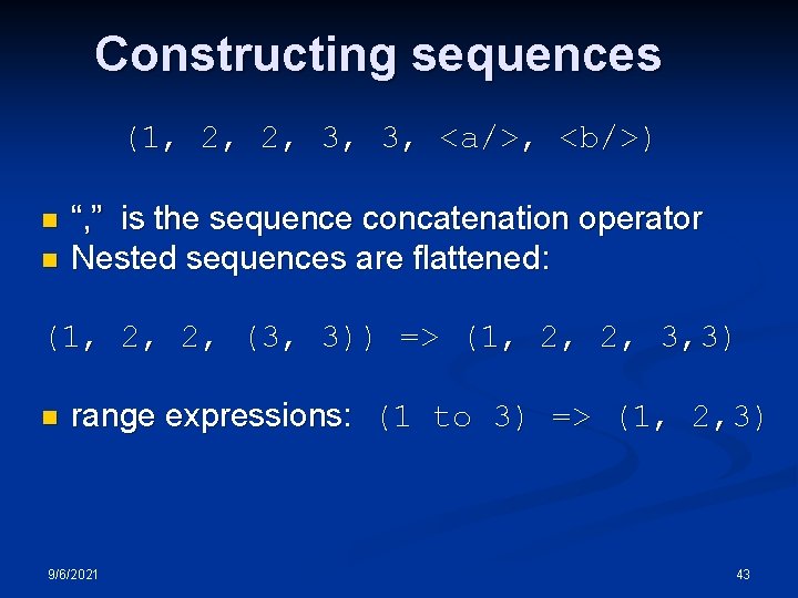 Constructing sequences (1, 2, 2, 3, 3, <a/>, <b/>) n n “, ” is