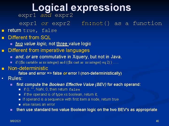Logical expressions expr 1 and expr 2 expr 1 or expr 2 n n