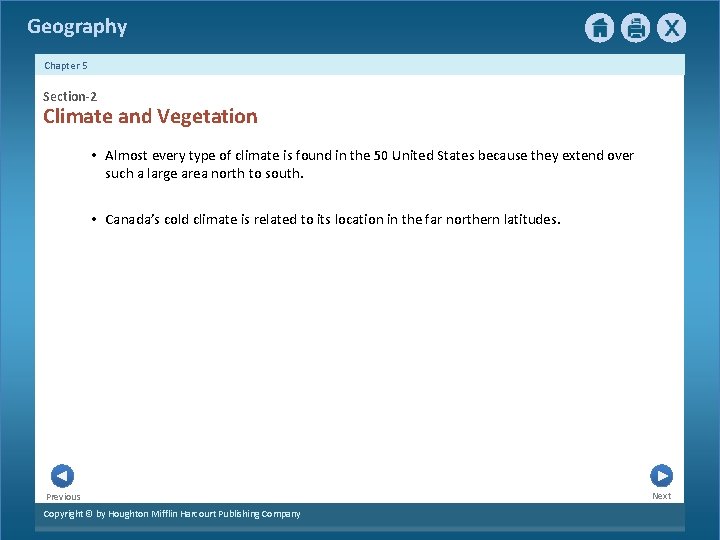 Geography Chapter 5 Section-2 Climate and Vegetation • Almost every type of climate is