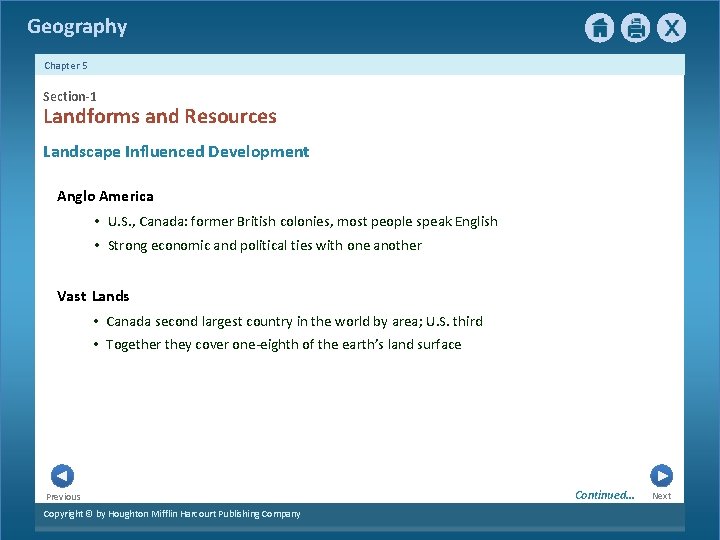 Geography Chapter 5 Section-1 1 Landforms and Resources Landscape Influenced Development Anglo America •