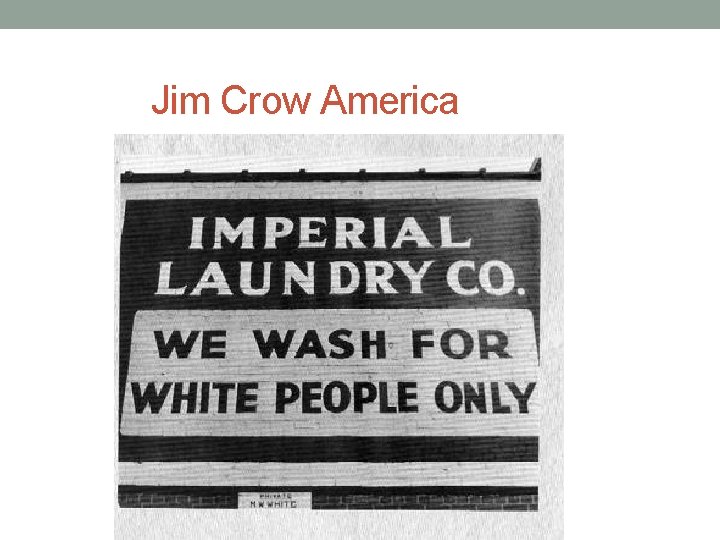 Jim Crow America 