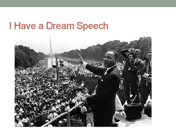 I Have a Dream Speech 