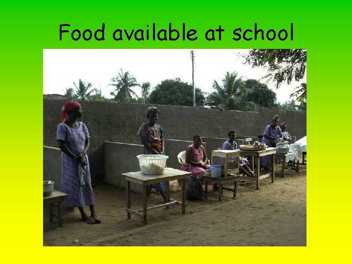 Food available at school 