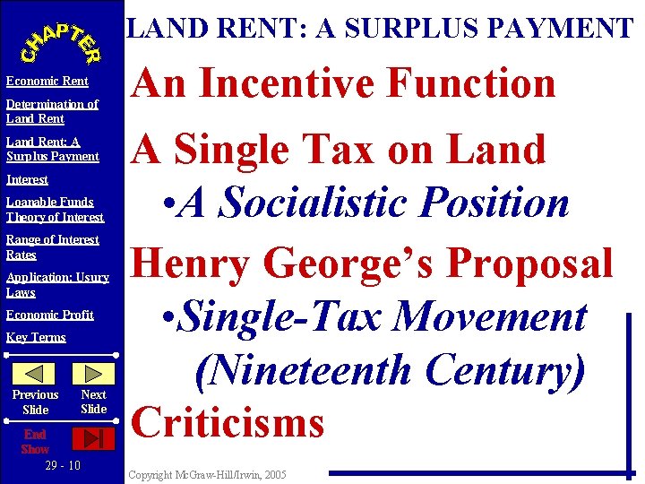 LAND RENT: A SURPLUS PAYMENT Economic Rent Determination of Land Rent: A Surplus Payment