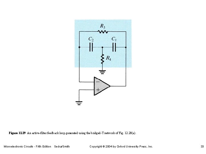 Figure 12. 29 An active-filter feedback loop generated using the bridged-T network of Fig.