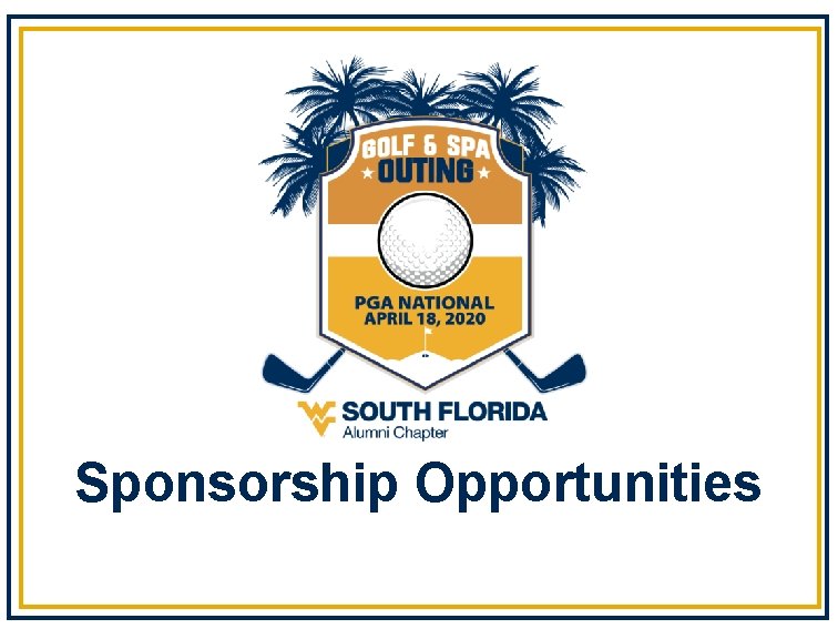 Sponsorship Opportunities 