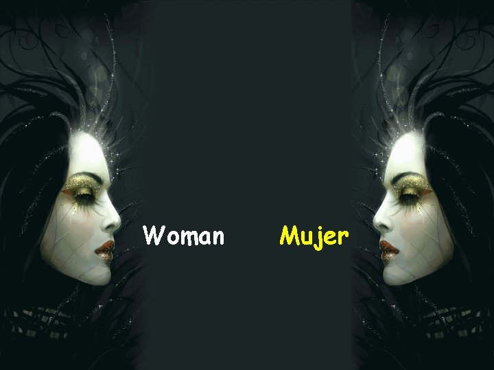 Woman Mujer 