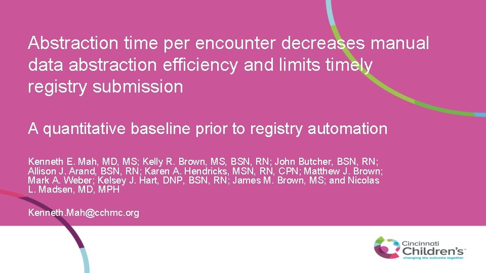 Abstraction time per encounter decreases manual data abstraction efficiency and limits timely registry submission