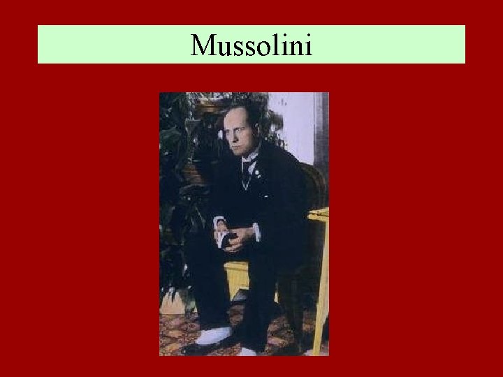 Mussolini 