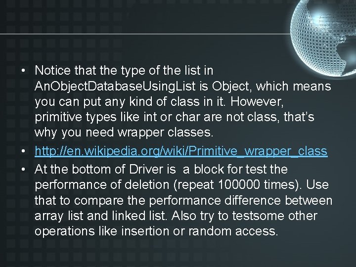  • Notice that the type of the list in An. Object. Database. Using.