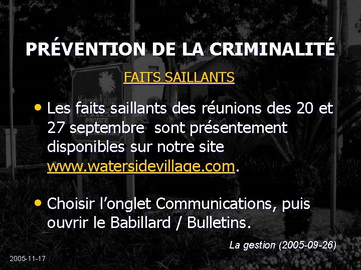 PRÉVENTION DE LA CRIMINALITÉ FAITS SAILLANTS • Les faits saillants des réunions des 20