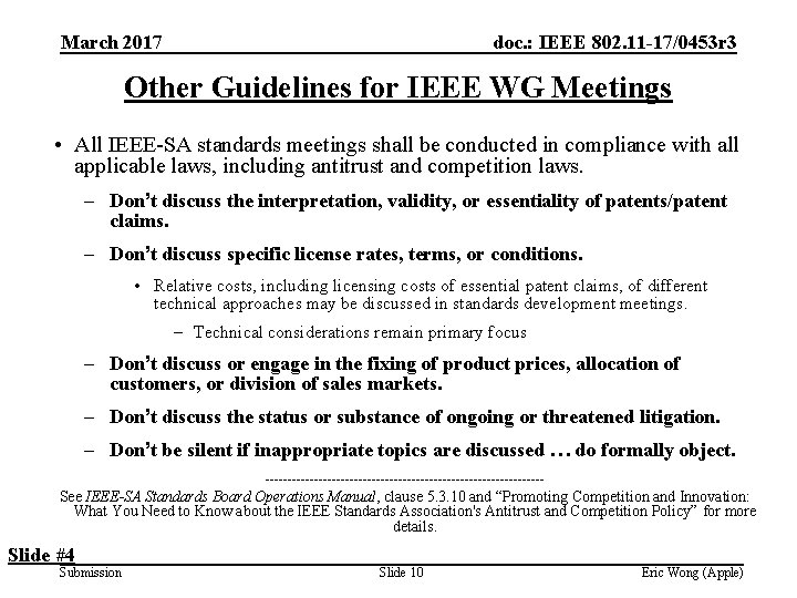 March 2017 doc. : IEEE 802. 11 -17/0453 r 3 Other Guidelines for IEEE