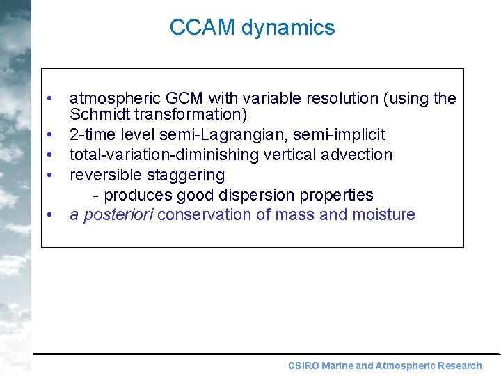 CCAM dynamics • • • atmospheric GCM with variable resolution (using the Schmidt transformation)