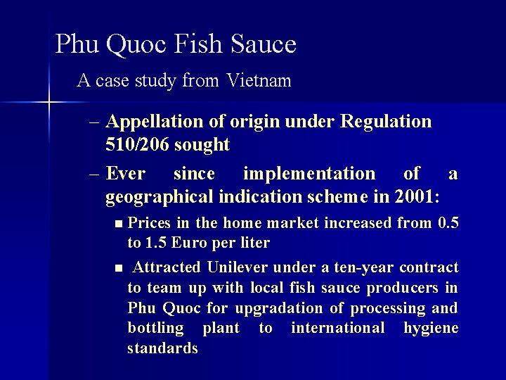 Phu Quoc Fish Sauce A case study from Vietnam – Appellation of origin under