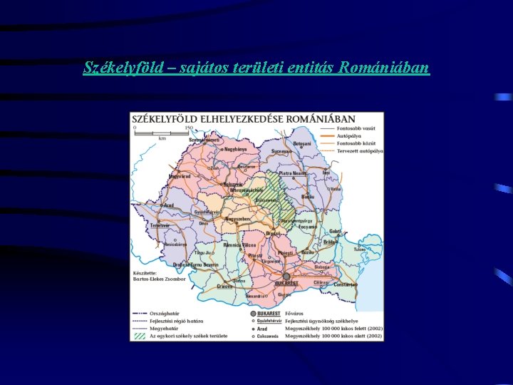 Székelyföld – sajátos területi entitás Romániában 