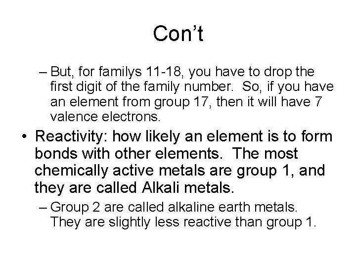 Con’t – But, for familys 11 -18, you have to drop the first digit