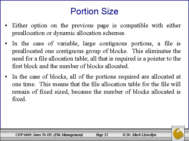 Portion Size • Either option on the previous page is compatible with either preallocation