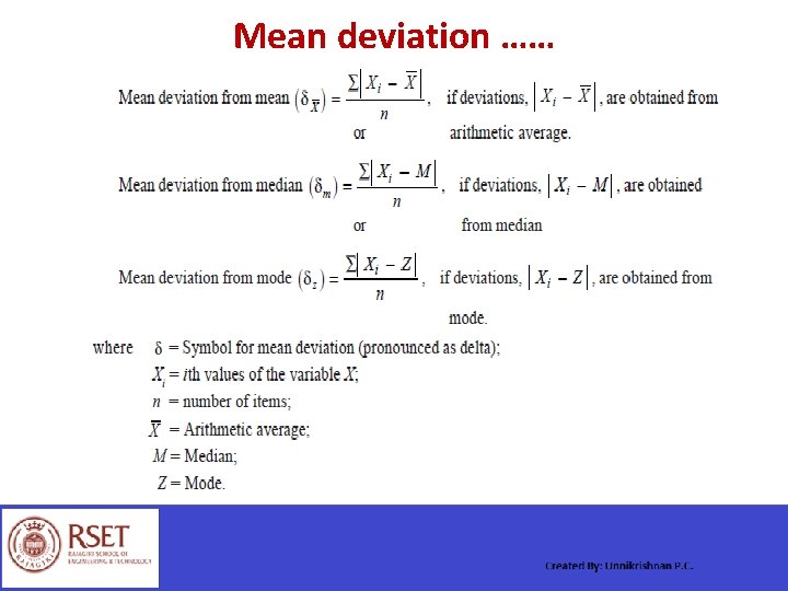 Mean deviation …… 