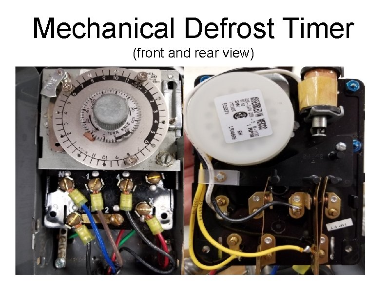 Mechanical Defrost Timer (front and rear view) 