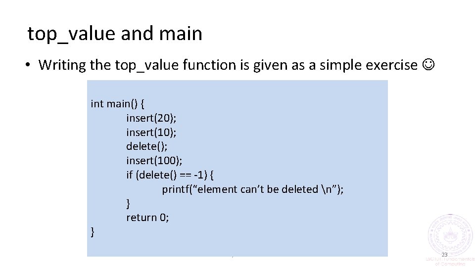 top_value and main • Writing the top_value function is given as a simple exercise