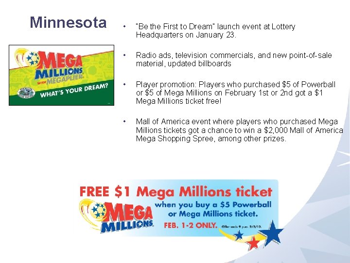 Minnesota • “Be the First to Dream” launch event at Lottery Headquarters on January